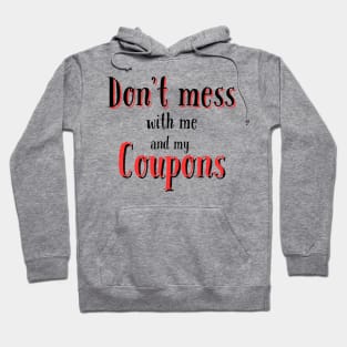 coupons tee Hoodie